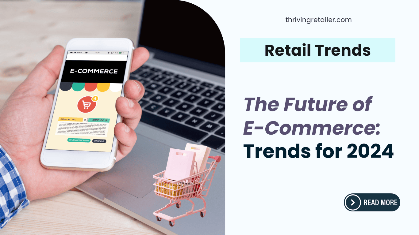 The Future of E-Commerce
